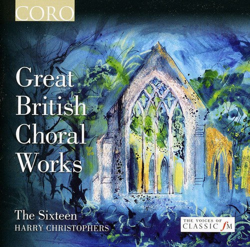 Harry Christophers: Great British Choral Works  ( CD )
