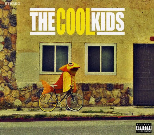 The Cool Kids: When Fish Ride Bicycles  ( CD )