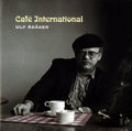 Ulf Adaker: Cafe International  ( CD )