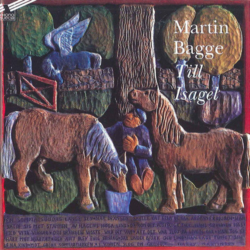 Martin Bagge: Till Isagel  ( CD )