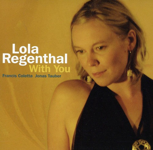 Lola Regenthal: With You - CD