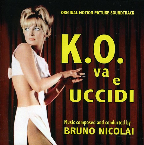 Nicolai.Bruno: K.O. Va E Uccidi (Original Motion Picture Soundtrack) - CD
