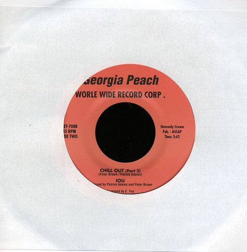IOU: Chill Out - 7-INCH SINGLE