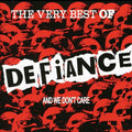 Defiance: The Very Best and We Dont Care - CD