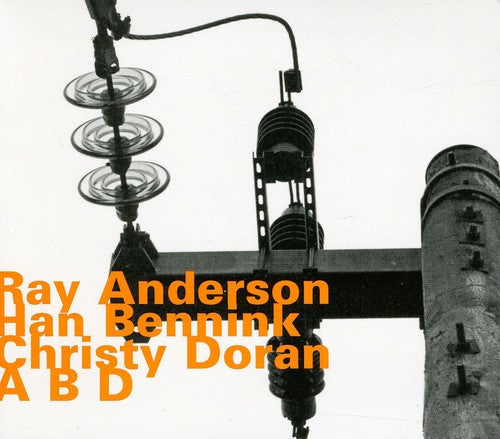 Ray Anderson: A.B.D - CD