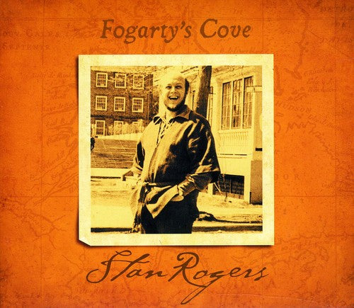Stan Rogers: Fogarty's Cove  ( CD )