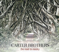 The Carter Brothers: Road to Roosky  ( CD )