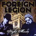 Foreign Legion: Night Moves  ( CD )