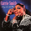 Carrie Smith: Every Now & Then  ( CD )