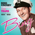 Bing Crosby: Through the Years: Volume Eight (1954-1955) - CD