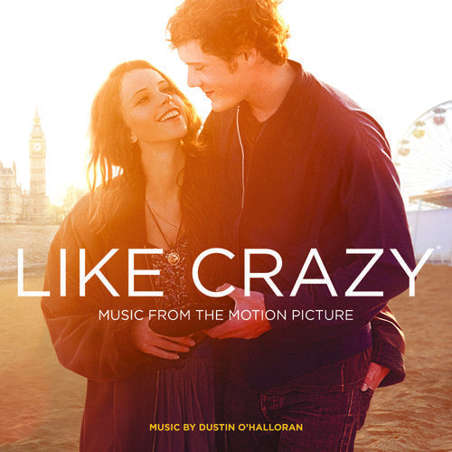 Various Artists: Like Crazy (Original Soundtrack) - CD