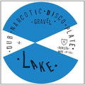 Lake: Gravel/Selector Dub Narcotic Re-grade - 7-INCH SINGLE
