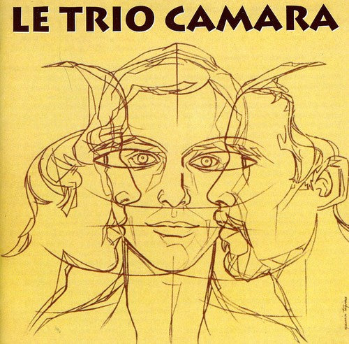 Trio Camara: Le Trio Camara - CD