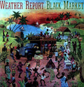 Weather Report: Black Market - VINYL