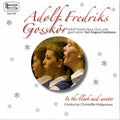 Adolf Fredriks Gossk r: In the Bleak Mid-Winter  ( CD )