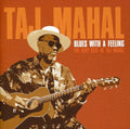 Taj Mahal: Blues with a Feeling: The Very Best of Taj Mahal  ( CD )