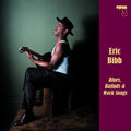 Eric Bibb: Blues, Ballads and Work Songs - Vinyl