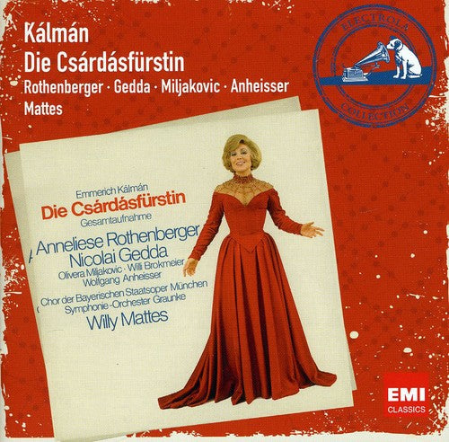 Willy Mattes: Kalman: Die Csardasfurstin (The Gypsy Princess)  ( CD )