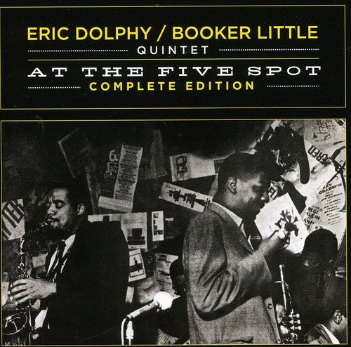 Eric Dolphy & Booker Little: At the Five Spot Complete Edition - CD