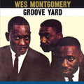 Wes Montgomery: Groove Yard - CD