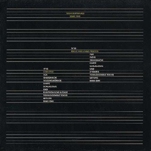 Toshi Ichiyanagi & Maki Ishii: Music for Living Process / Cho-Etsu - Vinyl