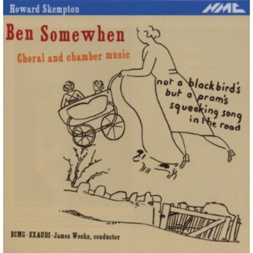 Exaudi-Bcmg: Howard Skempton-Ben Somewhen  ( CD )