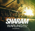 Sharam: Warung Beach Club Live Brasil  ( CD )