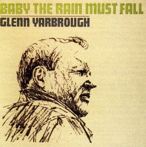 Glenn Yarbrough: Baby the Rain Must Fall  ( CD )