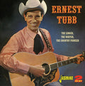 Ernest Tubb: Singer the Writer  ( CD )