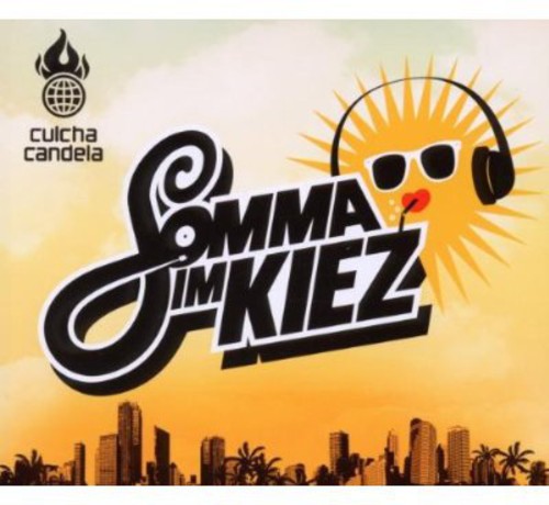 Culcha Candela: Somma Im Kiez (2-Track) - CD SINGLE