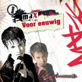Max: Voor Eeuwig (2-Track) - CD SINGLE