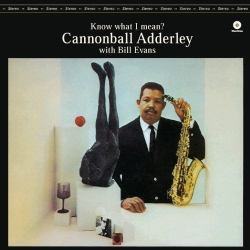 Cannonball Adderley: Know What I Mean - VINYL