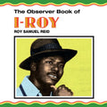I-Roy: Observer Book of I-Roy - VINYL