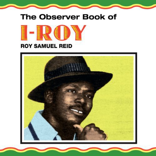 I-Roy: Observer Book of I-Roy - VINYL