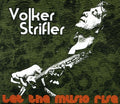 Volker Strifler: Let The Music Rise  ( CD )