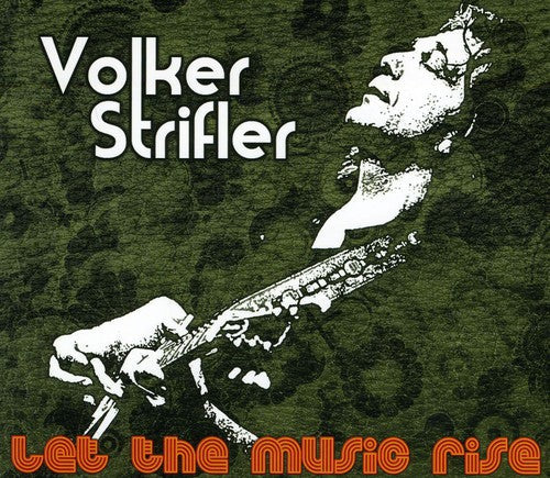 Volker Strifler: Let The Music Rise  ( CD )