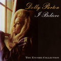 Dolly Parton: I Believe  ( CD )
