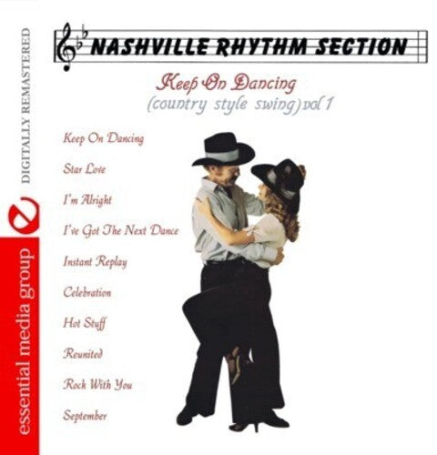 Nashville Rhythm Section: Keep on Dancing: Country Style Swing 1 - CD