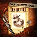 Tex Ritter: Country Superstars: Tex Ritter Hits  ( CD )