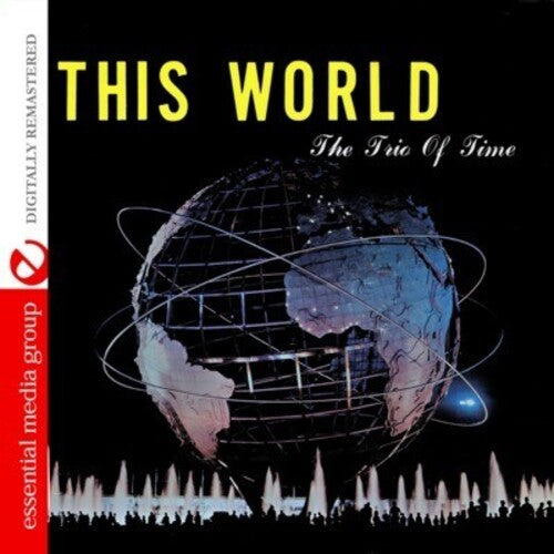 Trio of Time: This World  ( CD )