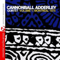 Cannonball Adderley: Volume 1: Montreal 1975 - CD