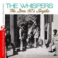 The Whispers: Dore 60's Singles - CD