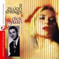 Dick Hyman: Zillion Strings  ( CD )