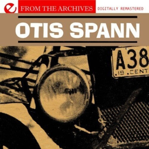 Otis Spann: Otis Spann: From the Archives  ( CD )