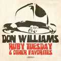 Don Williams: Ruby Tuesday & Other Favorites - CD
