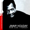 Jimmy Holiday: How Can I Forget - CD