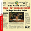 Boyz from the Bottom: Boom I Got Your Girlfriend  ( CD )