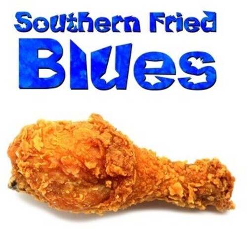 Various Artists: Southern Fried Blues / Various  ( CD )