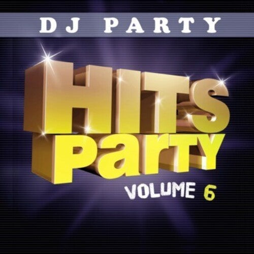 DJ Party: Hits Party Vol. 6 - CD