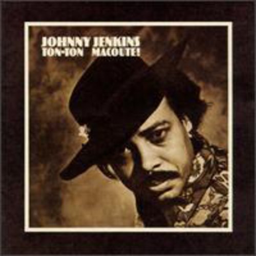 Johnny Jenkins: Ton-Ton MacOute  ( CD )